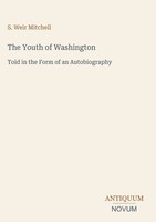 S. Weir Mitchell | The Youth Of Washington | Buch | Englisch (2026)