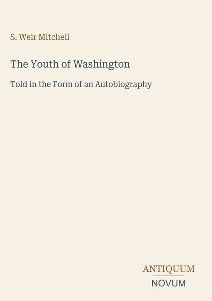 S. Weir Mitchell | The Youth Of Washington | Buch | Englisch (2026)-image
