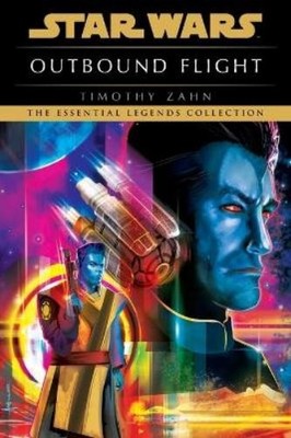 Timothy Zahn Outbound Flight: Star Wars Legends (Taschenbuch) (US IMPORT)