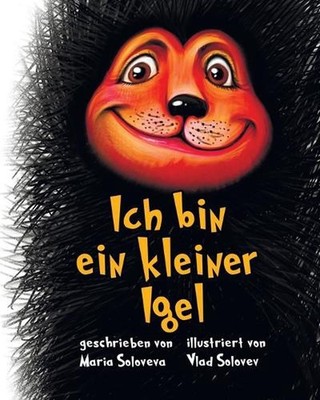 Ich bin ein kleiner Igel by Vlad Solovev Paperback Book