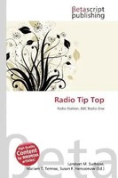 Radio Tip Top Radio Station, BBC Radio One Lambert M. Surhone (U. A.) Buch 2026
