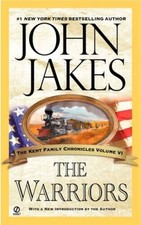 The Warriors (Kent Family Chronicles) - Mass Market Paperback - VERY GOOD