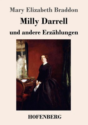 Milly Darrell und andere Erzählungen Mary Elizabeth Braddon Taschenbuch 380 S.