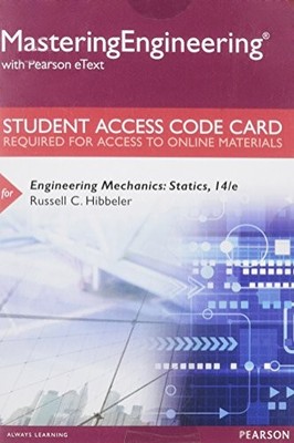 Engineering Mechanics: Statics -- Mastering Engineering with Pearson eText