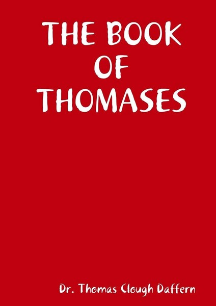 THE Book OF Thomases Thomas Clough Daffern Taschenbuch Kartoniert / Broschiert-image