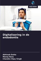 Abhinab Dutta (U. A.) | Digitalisering In De Endodontie | Taschenbuch (2024)