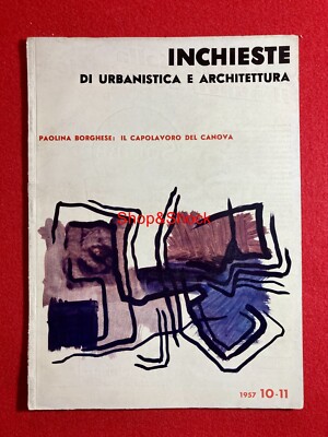 UMFRAGEN STÄDTEBAU UND ARCHITEKTUR Nr. 10-11 1957 Paolina Borghese Canova