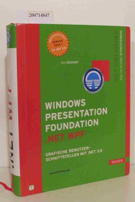 Windows Presentation Foundation WPF   grafische Benutzerschnittstellen mit .NET 