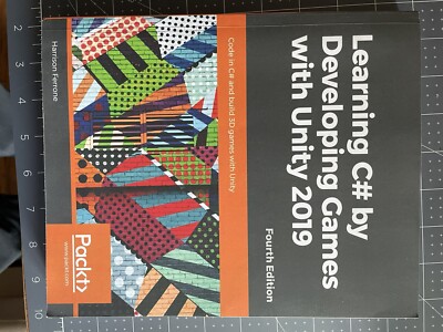 Learning C# by Developing Games with Unity 2019_Fourth Edition