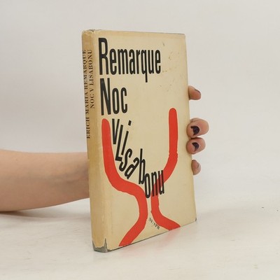 Noc v Lisabonu  |  Erich Maria Remarque