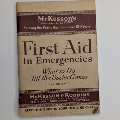 c1933 McKesson First Aid Emergencies Handbook 15th Ed Health Medicine Booklet Ad