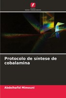 Abdelhafid Mimouni | Protocolo De SíNtese De Cobalamina | Taschenbuch (2024)