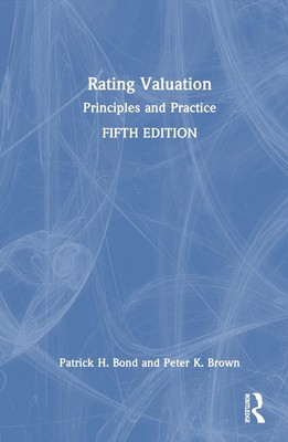 Rating Valuation: Principles and Practice by Patrick H. Bond Hardcover Book