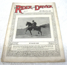 RARE JULY 1917 VINTAGE RIDER AND DRIVER HORSE MAGAZINE