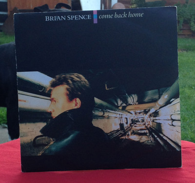 BRIAN SPENCE - 7'' VINYL SINGLE - COME BACK HOME