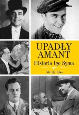 Upadły amant Historia Igo Syma {Upadly} MAREK TELER