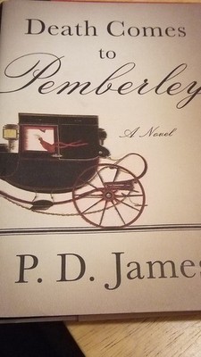 Death Comes to Pemberley by P. D. James, Illustrated Hardcover, Knopf, 2nd Prin 