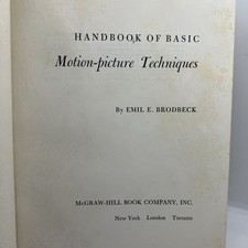 1950 The Handbook of Basic Motion Picture Techniques by Emil Brodbeck Hardcover