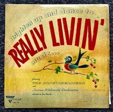 REALLY LIVIN' THE HONEY DREAMERS AND THE AARON RICHARDS ORCHESTRA LP TOM TIMOTHY