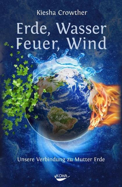 Thumbnail - Erde, Wasser, Feuer, Wind Kiesha Crowther 9783867283281