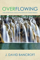 J. David Bancroft | Overflowing | Taschenbuch | Englisch (2015) | Westbow Press