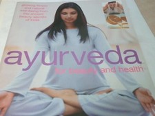 Ayurveda for Beauty and Health - Janet Wright