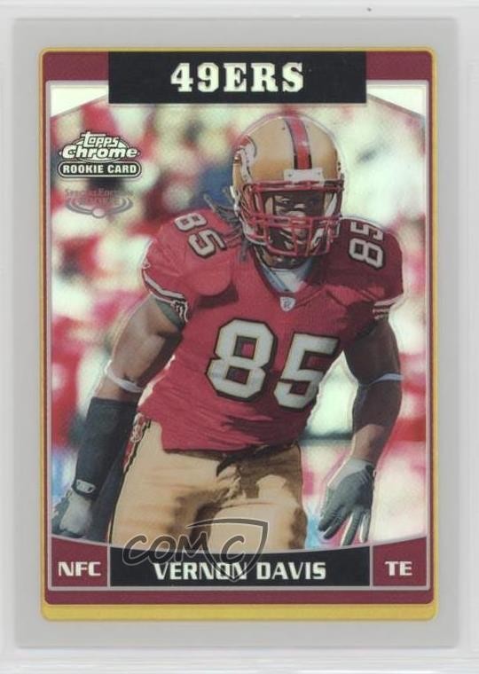 2006 Topps Chrome Refractor Vernon Davis #234 a6i