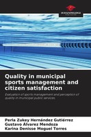 Perla Zukey HernáNdez GutiéRrez (U. A.) | Quality In Municipal Sports...