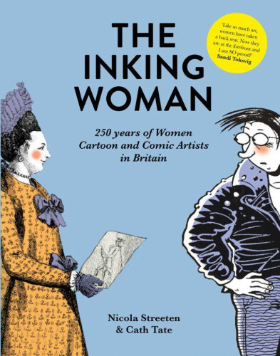 Thumbnail - The Inking Woman: 250 Years Of British Women Cartoon And Comic Artists