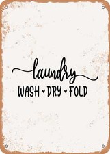 METAL SIGN - Laundry Wash Dry Fold - 2 - Vintage Rusty Look