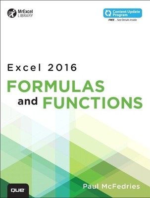 Excel 2016 Formulas and Functions (includes Conten by McFedries, Paul 0789755645