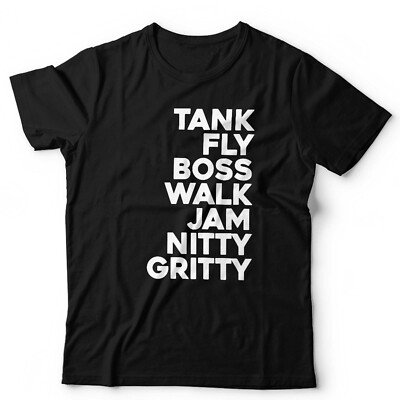 Tank Fly Boss Walk Jam Nitty Gritty Unisex & Kinder T-Shirt Jam Hot Dub Good To Me