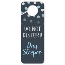 Do Not Disturb Day Sleeper Plastic Door Knob Hanger Sign