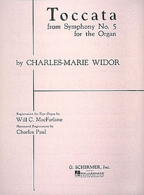 Toccata from Symphony No 5 by Charles-Marie Widor for Organ Solo Sheet Music