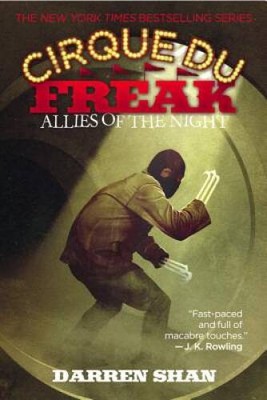 Cirque Du Freak #8: Allies of the Night: Book 8 in the Saga of - VERY GOOD
