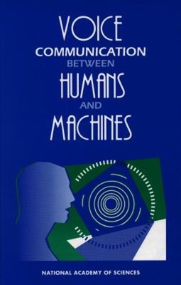 Voice Communication Between Humans and Machines Hardcover