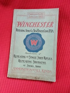 Winchester Repeating Arms Catalogue No 78 January 1913