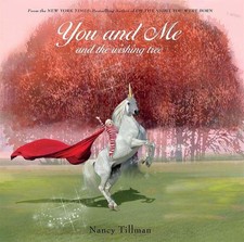 Image of You and Me and the Wishing Tree: A special gift for little dreamers by Nancy Til