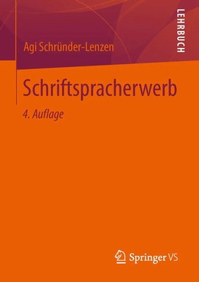 Schriftspracherwerb | Agi Schründer-Lenzen | Taschenbuch | XIV | Deutsch | 2013