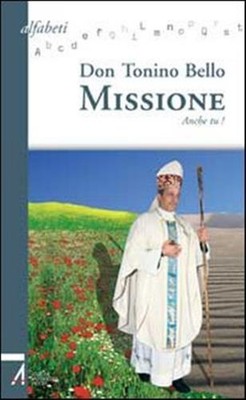 Mission. Du auch! - Schöner Antonio