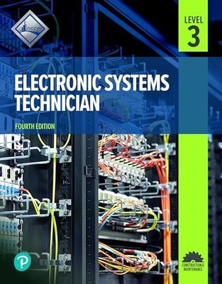Electronic Systems Technician, Level 3 by NCCER (2021, Fourth Edition)