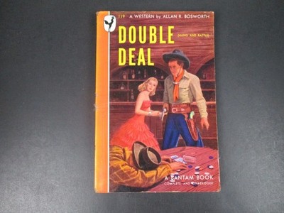 Double Deal by Allan R. Bosworth 1947 Bantam Edition Western Paperback PB