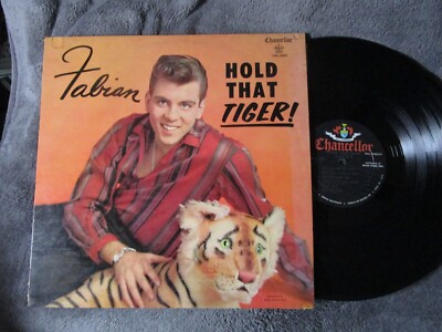 Fabian, Hold That Tiger!