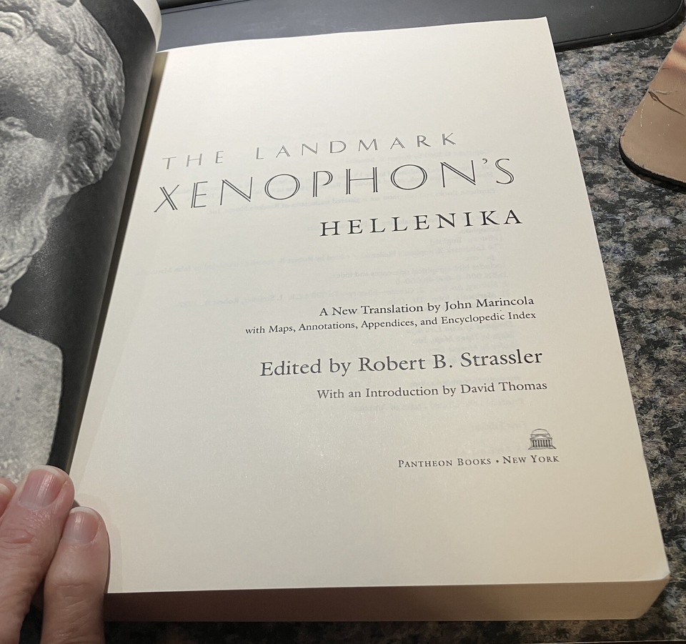 The Landmark Xenophon's Hellenika by Robert B Strassler 2000