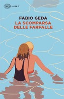 Fabio Geda | La Scomparsa Delle Farfalle | Taschenbuch | Italienisch (2025)