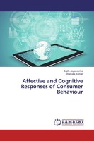 Affective And Cognitive Responses Of Consumer Behaviour Sujith Jayasooriya