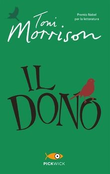Il dono von Morrison, Toni | Buch | Zustand akzeptabel