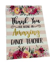 Elegant Notebook for an Amazing Dance Teacher: Perfect Gift for a Grateful