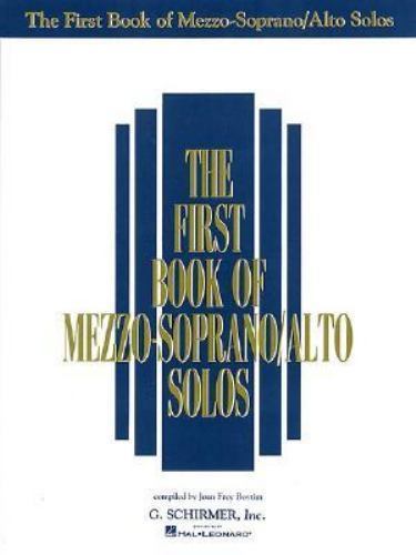 The First Book Of Mezzo-Soprano/Alto Solos - Various, 0793503655, paperback