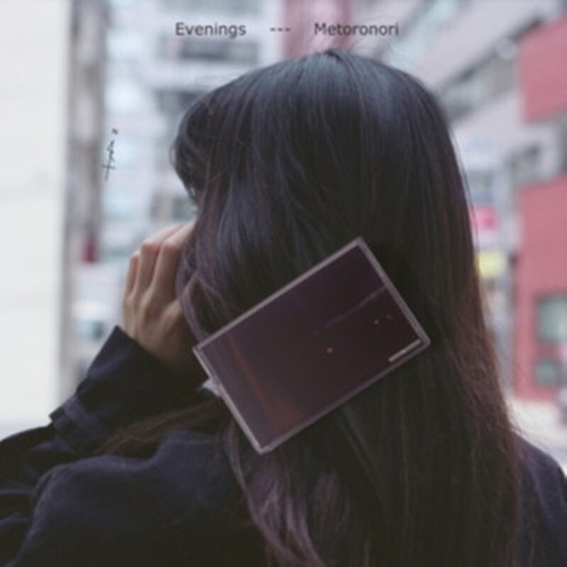 Metoronori/Новый альбом Evenings GLOSSY008425